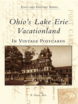 Book Jacket: Ohio's Lake Erie Vacationland in Vintage Postcards