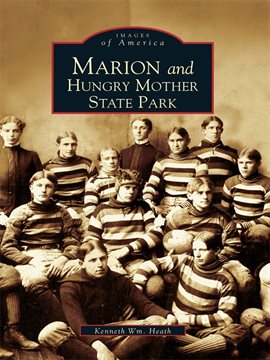 Cover image for Marion and Hungry Mother State Park