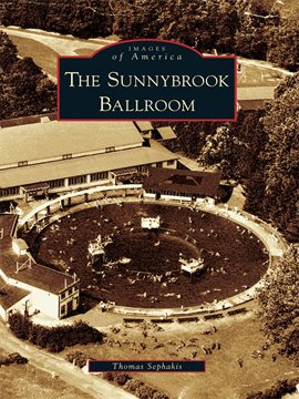 Cover image for The Sunnybrook Ballroom