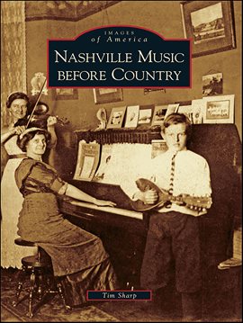 Cover image for Nashville Music before Country