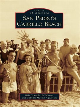 Imagen de portada para San Pedro's Cabrillo Beach