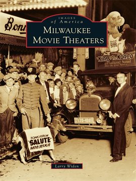 Imagen de portada para Milwaukee Movie Theaters