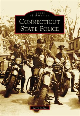 Imagen de portada para Connecticut State Police