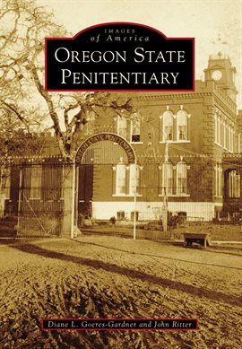 Cover image for Oregon State Penitentiary
