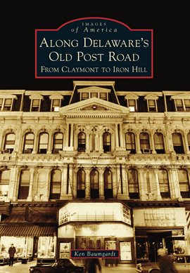 Imagen de portada para Along Delaware's Old Post Road