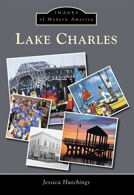 Imagen de portada para Lake Charles