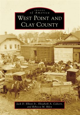 Cover image for West Point and Clay County