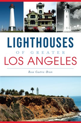 Cover image for Lighthouses of Greater Los Angeles