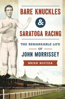 Cover image for Bare Knuckles & Saratoga Racing