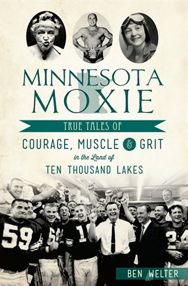 Cover image for Minnesota Moxie