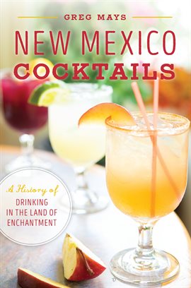 Cover image for New Mexico Cocktails