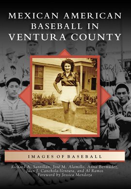 Cover image for Mexican American Baseball in Ventura County