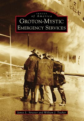 Cover image for Groton-Mystic Emergency Services