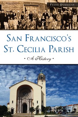 Cover image for San Francisco's St. Cecilia Parish