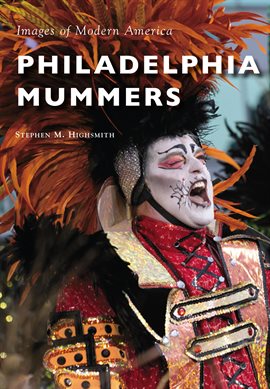 Imagen de portada para Philadelphia Mummers