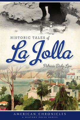 Cover image for Historic Tales of La Jolla
