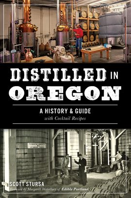 Cover image for Distilled in Oregon