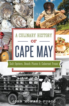 Cover image for A Culinary History of Cape May
