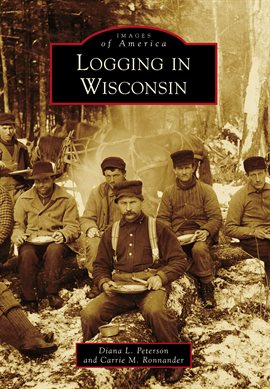 Cover image for Logging in Wisconsin