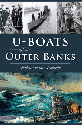Cover image for U-Boats off the Outer Banks