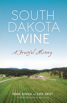 Cover image for South Dakota Wine