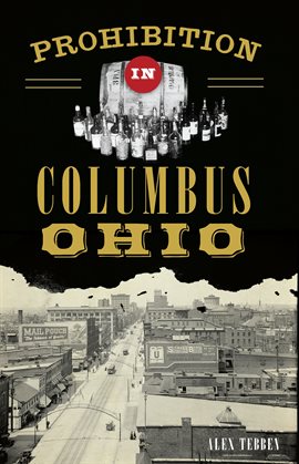 Cover image for Prohibition in Columbus, Ohio