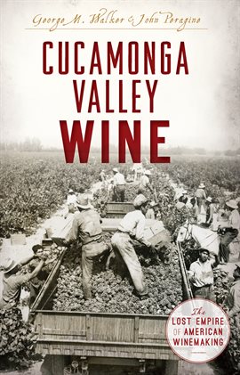 Cover image for Cucamonga Valley Wine