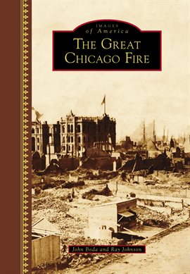 Cover image for The Great Chicago Fire