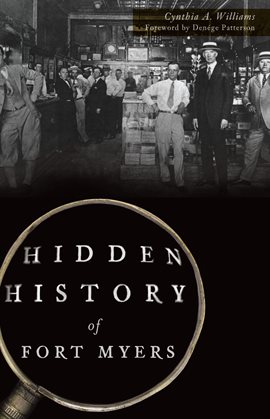 Cover image for Hidden History of Fort Myers