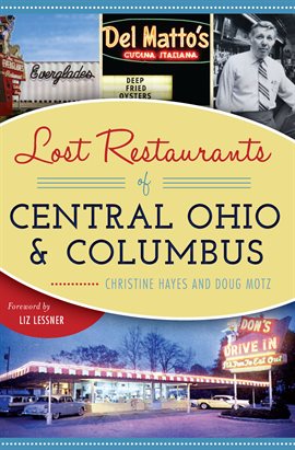 Cover image for Lost Restaurants of Central Ohio and Columbus