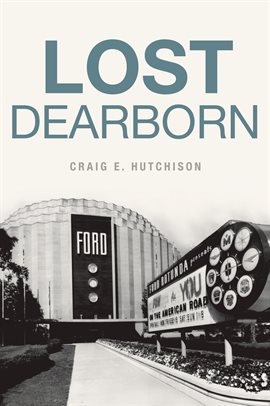 Cover image for Lost Dearborn