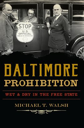 Cover image for Baltimore Prohibition
