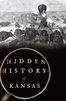 Cover image for Hidden History of Kansas