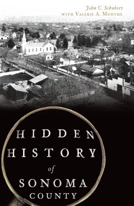 Cover image for Hidden History of Sonoma County