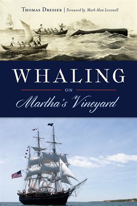 Cover image for Whaling on Martha's Vineyard
