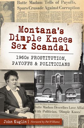 Cover image for Montana's Dimple Knees Sex Scandal