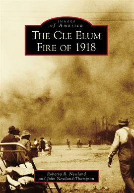 Cover image for The Cle Elum Fire of 1918