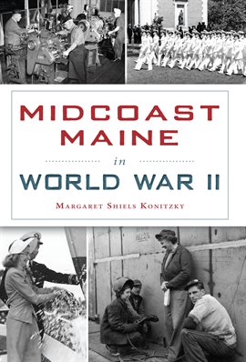 Cover image for Midcoast Maine in World War II