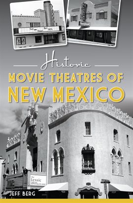 Cover image for Historic Movie Theatres of New Mexico