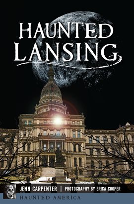 Cover image for Haunted Lansing