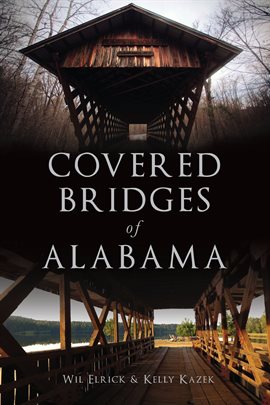 Cover image for Covered Bridges of Alabama