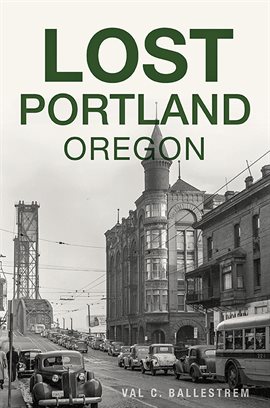 Cover image for Lost Portland, Oregon