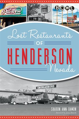 Imagen de portada para Lost Restaurants of Henderson, Nevada