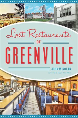 Cover image for Lost Restaurants of Greenville