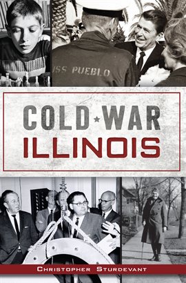 Cover image for Cold War Illinois
