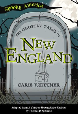 Cover image for The Ghostly Tales of New England