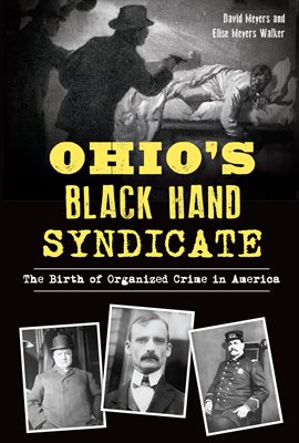 Cover image for Ohio's Black Hand Syndicate