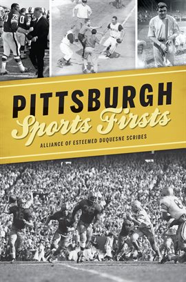 Cover image for Pittsburgh Sports Firsts