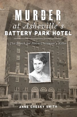 Cover image for Murder at Asheville's Battery Park Hotel