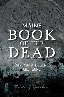 Cover image for Maine Book of the Dead
